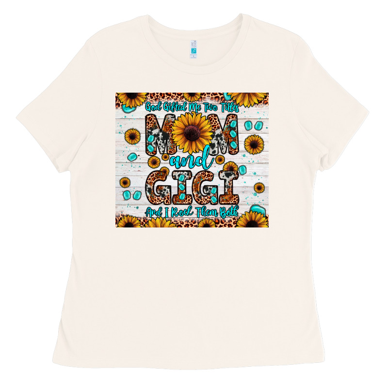 God Gifted Me Two Titles Mom And Gigi And I Rock Them Both Ladies Tee by JahusDesignShop | Teevron