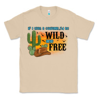Mushroom if i was a cowgirl i d be wild and free Classic Tee - MaliasSmallBusiness