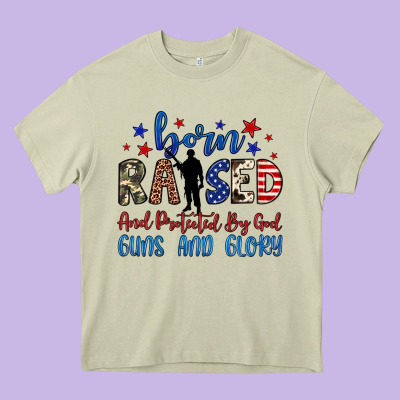 Born Raised And Protected By God Guns And Glory Heavy Core Tee Designed By Jahusdesignshop