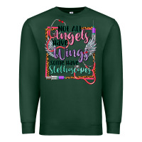 Sports Green Not all angels have wings Premium Sweatshirt - CowGirlArtShop