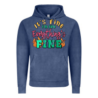 Vintage Denim its fine im dine everythings fine Vintage Hoodie - MaliasSmallBusiness