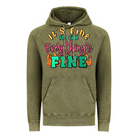 Vintage Olive its fine im dine everythings fine Vintage Hoodie - MaliasSmallBusiness