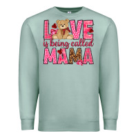 Seafoam Love is being called Mama Valentine's Day Premium Sweatshirt - HowdyJamesFarm