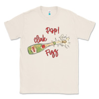 Natural cheers to the new year Classic Tee - MaliasSmallBusiness