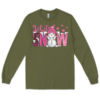 Army Green Pink Let It Snow With Cute Snowman Long Sleeve Tee - BundleAndBundleShop