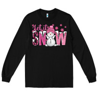 Black Pink Let It Snow With Cute Snowman Long Sleeve Tee - BundleAndBundleShop