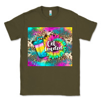 Army Green get loaded tea Classic Tee - JahusDesignShop