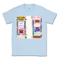 Dusty Blue positive affirmation Classic Tee - MaliasSmallBusiness