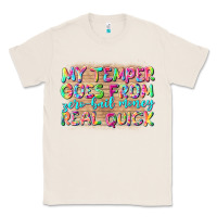 Natural my temper goes from zerobail money real quick Classic Tee - NancyCooperArtShop