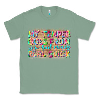 Sage my temper goes from zerobail money real quick Classic Tee - NancyCooperArtShop