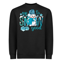 Black up to snow good and cute snowman Heavyweight Sweatshirt - BundleAndBundleShop