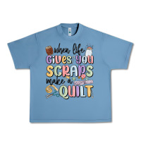 Pebble Blue when life gives you scraps make a quilt Urban Heavy Tee - MaliasSmallBusiness