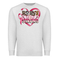 Oatmeal Heather brave and strong cancer awareness Premium Sweatshirt - CowGirlArtShop