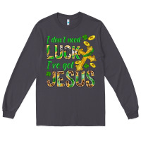 Smoke I Don't Need Luck I've Got Jesus St. Patricks Long Sleeve Tee - BundleAndBundleShop