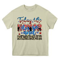 Today We Honor And Remember Heavy Core Tee | Teevron