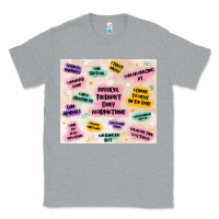 Heather Grey physical therapist daily affirmations Classic Tee - MaliasSmallBusiness