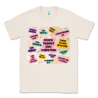 Natural physical therapist daily affirmations Classic Tee - MaliasSmallBusiness