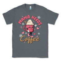 Charcoal Heather mama needs coffee Classic Tee - MaliasSmallBusiness