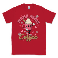 Red mama needs coffee Classic Tee - MaliasSmallBusiness