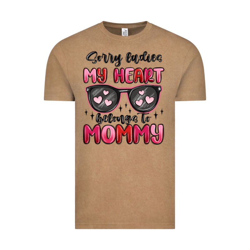 Sorry Ladies My Heart Belongs To Mommy Vintage Tee by MaliasSmallBusiness | Teevron