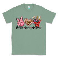 Sage peace love makeup Classic Tee - MaliasSmallBusiness