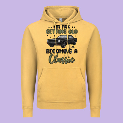 I M Not Getting Old I M Becoming A Classic Vintage Hoodie Designed By Maliassmallbusiness
