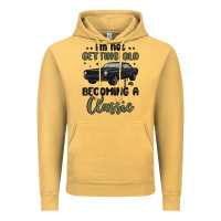 Vintage Mustard i m not getting old i m becoming a classic Vintage Hoodie - MaliasSmallBusiness