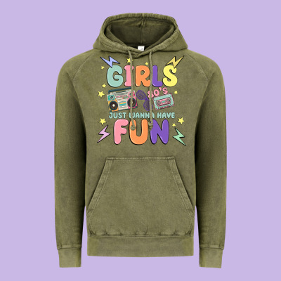 Girls Just Wanna Have Fun Vintage Hoodie Designed By Maliassmallbusiness