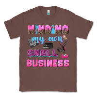 Chestnut mind my own small business Classic Tee - NancyCooperArtShop