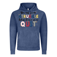Vintage Denim you may see me struggle Vintage Hoodie - MaliasSmallBusiness