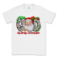 White with god all things are possible santa Classic Tee - CowhideDigitalArt