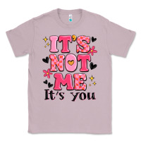 Lilac it's not me it's you Classic Tee - MaliasSmallBusiness