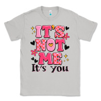 Moon Dust it's not me it's you Classic Tee - MaliasSmallBusiness