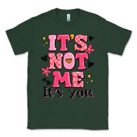 Sports Green it's not me it's you Classic Tee - MaliasSmallBusiness