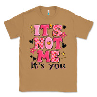Toasted Coconut it's not me it's you Classic Tee - MaliasSmallBusiness