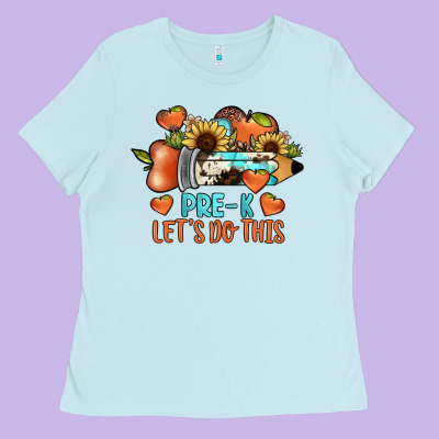 Pre K Let's Do This Ladies Tee Designed By Jahusdesignshop