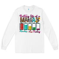 White Battery Life Of A Mama Long Sleeve Tee - BundleAndBundleShop