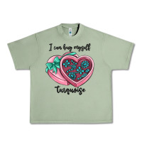 Oil Green i can buy myself turquoise Urban Heavy Tee - MaliasSmallBusiness