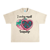 Sandshell i can buy myself turquoise Urban Heavy Tee - MaliasSmallBusiness