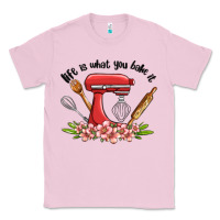 Bubblegum Pink life is what you bake it Classic Tee - MaliasSmallBusiness