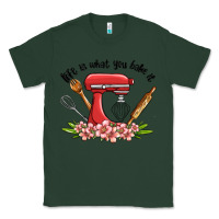 Sports Green life is what you bake it Classic Tee - MaliasSmallBusiness