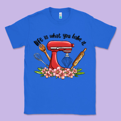 Life Is What You Bake It Classic Tee Designed By Maliassmallbusiness