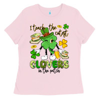 Bubblegum Pink i teach the cutest clovers in the patch Ladies Tee - Artiststas