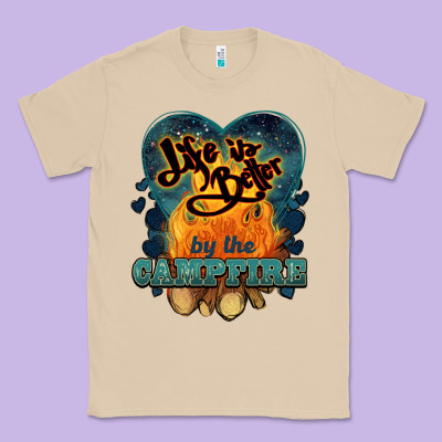 Life Is Better By The Campfire Classic Tee Designed By Nancycooperartshop