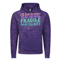 Cloud Purple i'm too clumsy to be around fragile masculinity Vintage Hoodie - MaliasSmallBusiness
