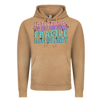 Vintage Camel i'm too clumsy to be around fragile masculinity Vintage Hoodie - MaliasSmallBusiness
