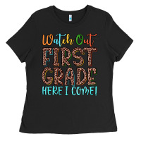 Black watch out first grade here i come! Ladies Tee - JahusDesignShop