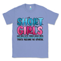 Colony Blue girls god only lets things grow until theyre Classic Tee - MaliasSmallBusiness