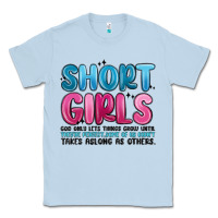 Girls God Only Lets Things Grow Until Theyre Classic Tee | Teevron