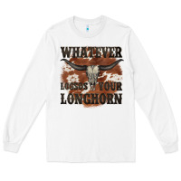 White longhorn bullskull whatever lossos your longhorn Long Sleeve Tee - JahusDesignShop